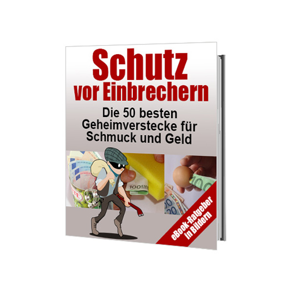 Schutz vor Einbrechern (Bilder-eBook)